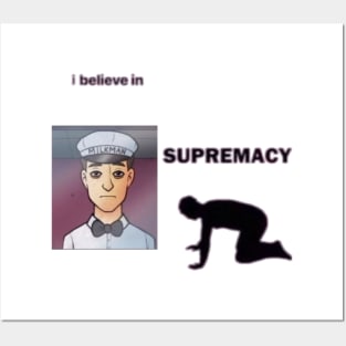 Milkman supremacy tiktok meme design funny Posters and Art